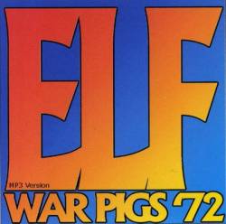 Elf : War Pigs'72 (Live in Cortland and Demos)